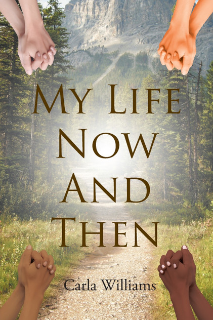 My Life Now And Then My Life Now And Then