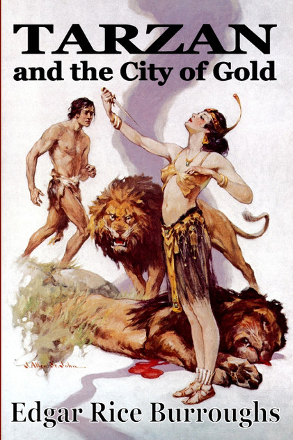 Tarzan and the City of Gold Tarzan and the City of Gold