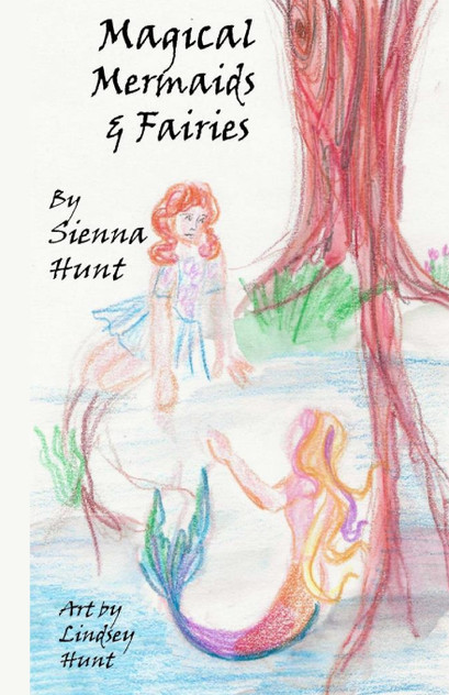 Magical Mermaids and Fairies Magical Mermaids and Fairies