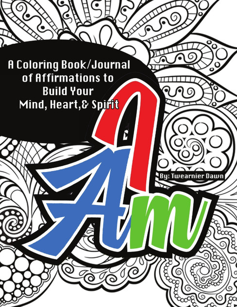 I Am Coloring Book/Journal