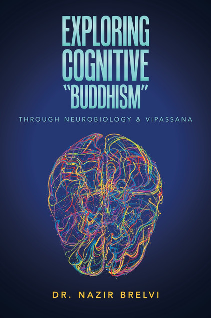 Exploring Cognitive "Buddhism" Exploring Cognitive "Buddhism"