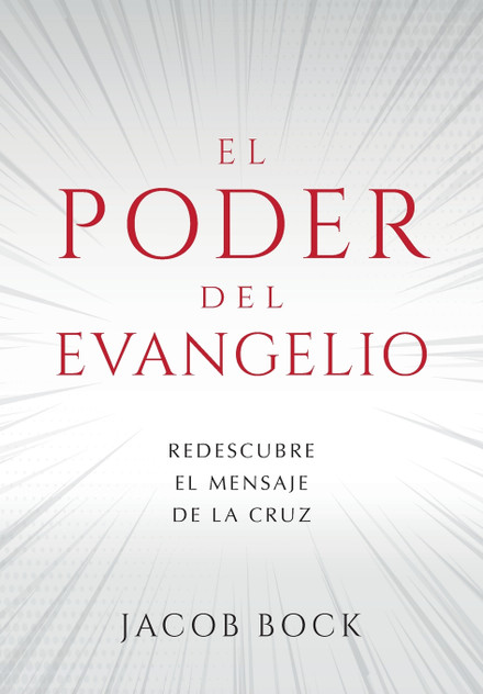El Poder del Evangelio El Poder del Evangelio