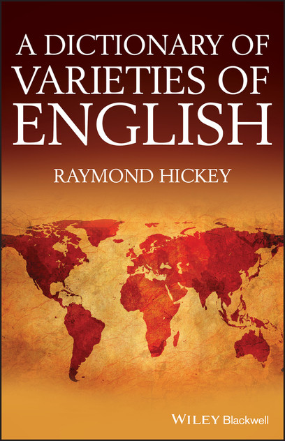 A Dictionary of Varieties of English A Dictionary of Varieties of English