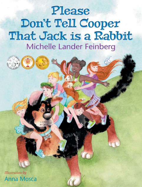 Please Don't Tell Cooper That Jack is a Rabbit, Book 2 in the Cooper the Dog series (Mom's Choice Award Recipient-Gold) Please Don't Tell Cooper That Jack is a Rabbit, Book 2 in the Cooper the Dog series (Mom's Choice Award Recipient-Gold)