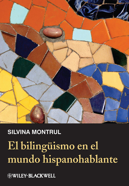 El bilingüismo en el mundo hispanohablante El bilingüismo en el mundo hispanohablante