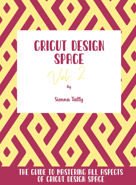 Cricut Design Space Vol.2 Cricut Design Space Vol.2