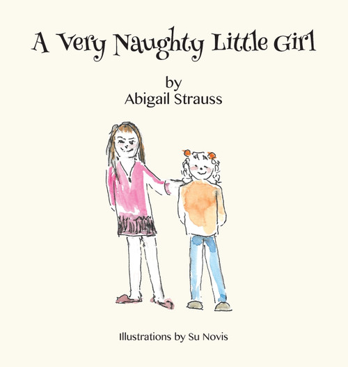 A Very Naughty Little Girl A Very Naughty Little Girl