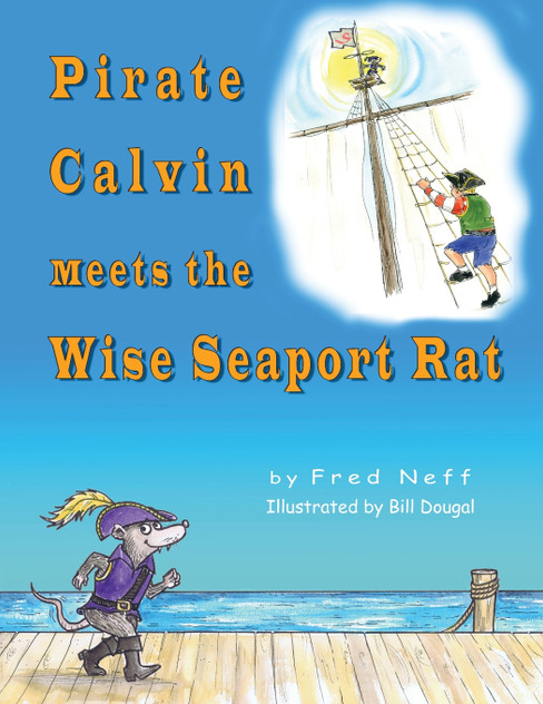Pirate Calvin meets the Wise Seaport Rat Pirate Calvin meets the Wise Seaport Rat