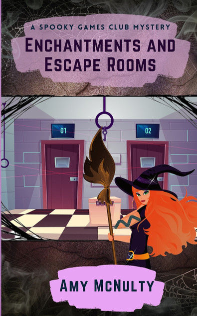 Enchantments and Escape Rooms Enchantments and Escape Rooms