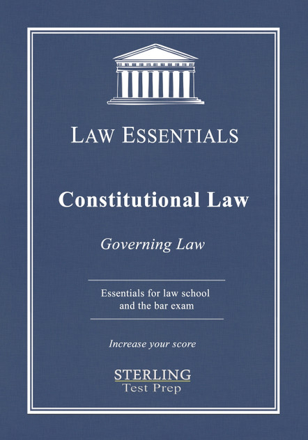 Constitutional Law, Law Essentials Constitutional Law, Law Essentials