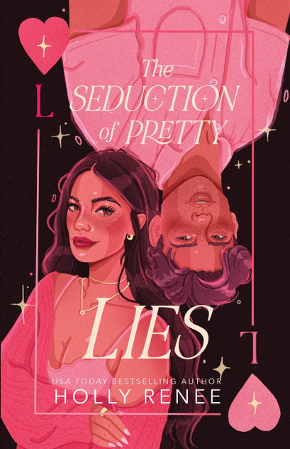 The Seduction of Pretty Lies The Seduction of Pretty Lies