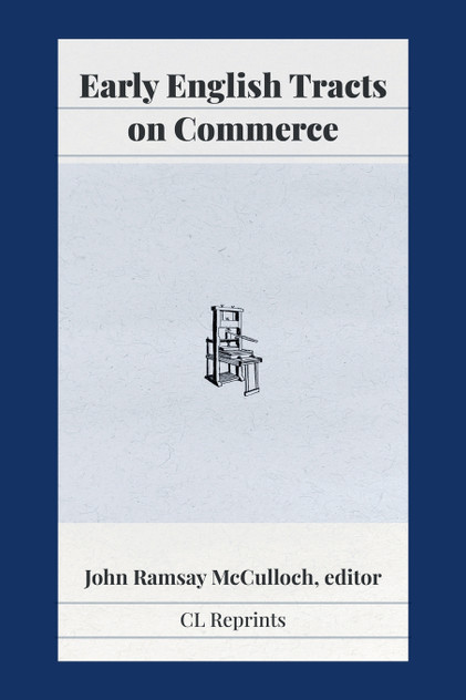 Early English Tracts on Commerce