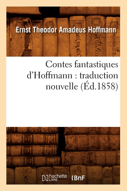 Contes fantastiques d'Hoffmann