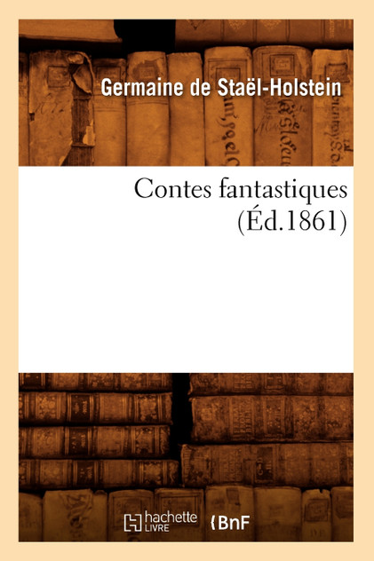 Contes fantastiques (Éd.1861) Contes fantastiques (Éd.1861)