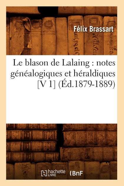 Le blason de Lalaing Le blason de Lalaing