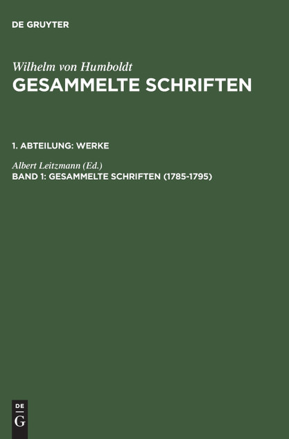 Gesammelte Schriften, Band 1, Gesammelte Schriften (1785-1795) Gesammelte Schriften, Band 1, Gesammelte Schriften (1785-1795)