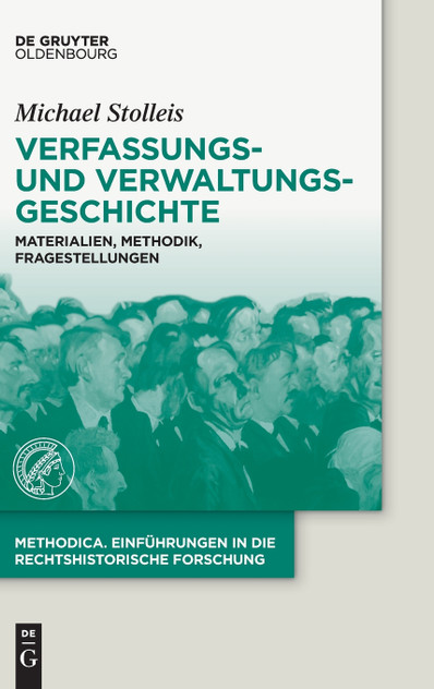 Verfassungs- und Verwaltungsgeschichte Verfassungs- und Verwaltungsgeschichte