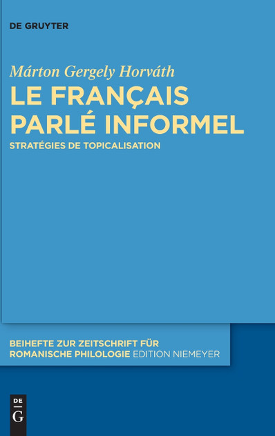Le français parlé informel Le français parlé informel