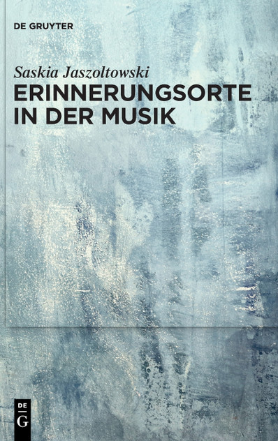 Erinnerungsorte in der Musik