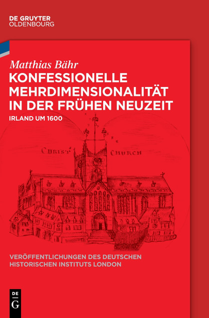 Konfessionelle Mehrdimensionalität in der Frühen Neuzeit