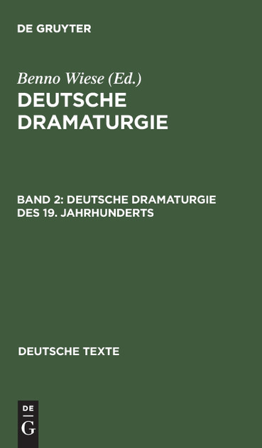 Deutsche Dramaturgie, Band 2, Deutsche Dramaturgie des 19. Jahrhunderts