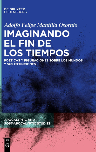 Imaginando el fin de los tiempos Imaginando el fin de los tiempos