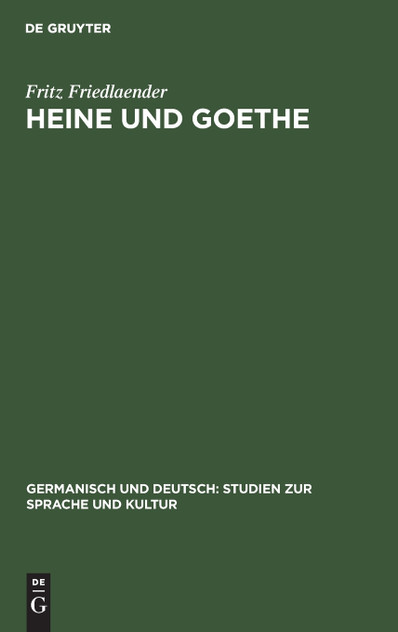 Heine und Goethe
