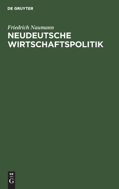 Neudeutsche Wirtschaftspolitik