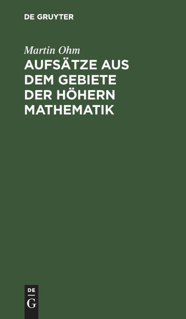 Aufsätze aus dem Gebiete der höhern Mathematik Aufsätze aus dem Gebiete der höhern Mathematik