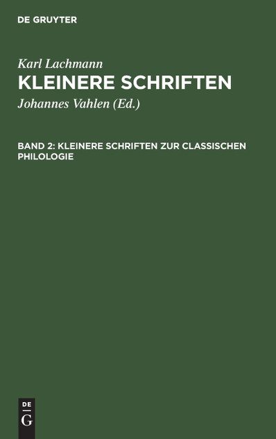 Kleinere Schriften zur classischen Philologie