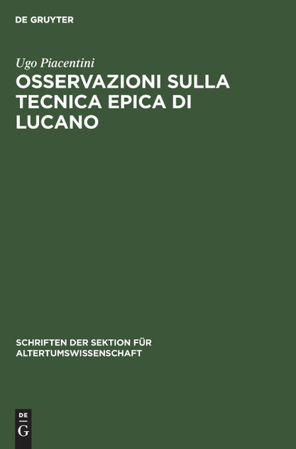 Osservazioni sulla tecnica epica di Lucano