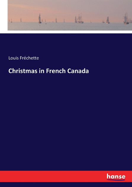 Christmas in French Canada Christmas in French Canada