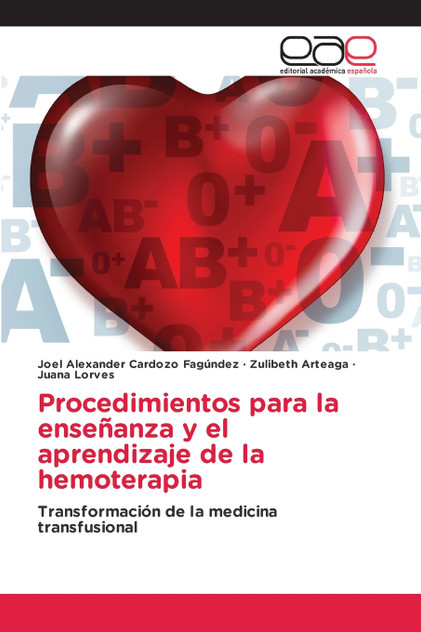 Procedimientos para la enseñanza y el aprendizaje de la hemoterapia Procedimientos para la enseñanza y el aprendizaje de la hemoterapia