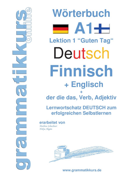 Wörterbuch Deutsch - Finnisch - Englisch Niveau A1 Wörterbuch Deutsch - Finnisch - Englisch Niveau A1