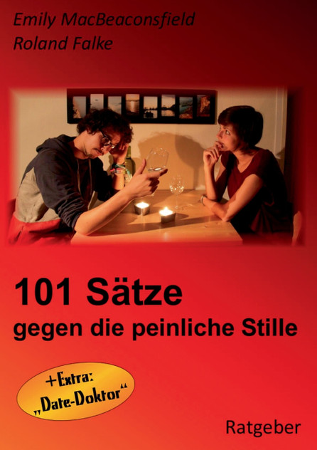 101 Sätze gegen die peinliche Stille