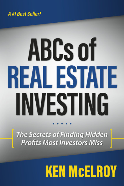 The ABCs of Real Estate Investing The ABCs of Real Estate Investing