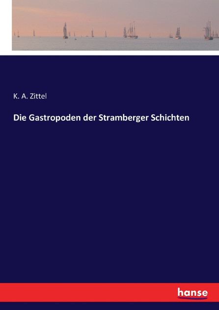 Die Gastropoden der Stramberger Schichten Die Gastropoden der Stramberger Schichten