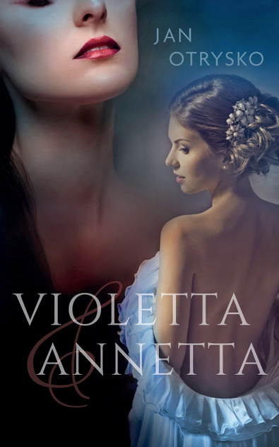 Violetta & Annetta Violetta & Annetta
