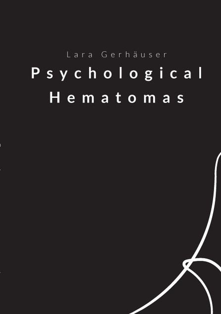Psychological Hematomas Psychological Hematomas