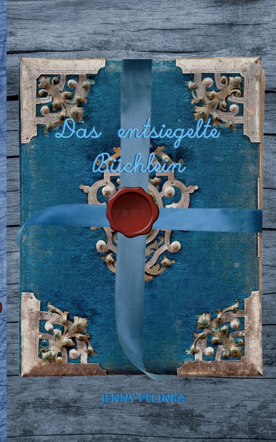Das entsiegelte Büchlein Das entsiegelte Büchlein