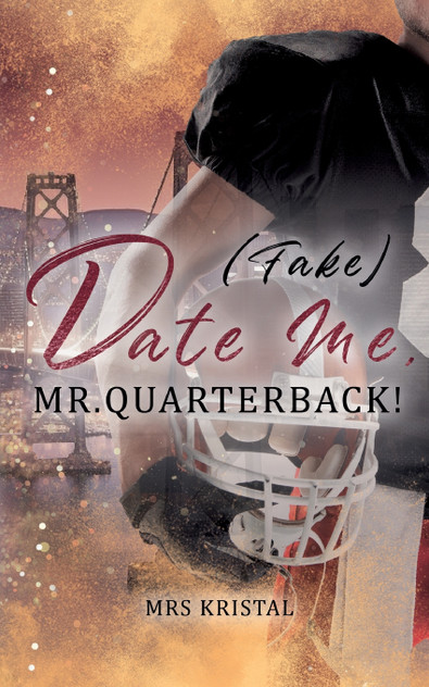 (Fake) Date Me, Mr. Quarterback! (Fake) Date Me, Mr. Quarterback!