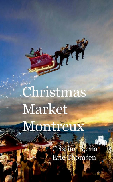 Christmas Market Montreux Christmas Market Montreux