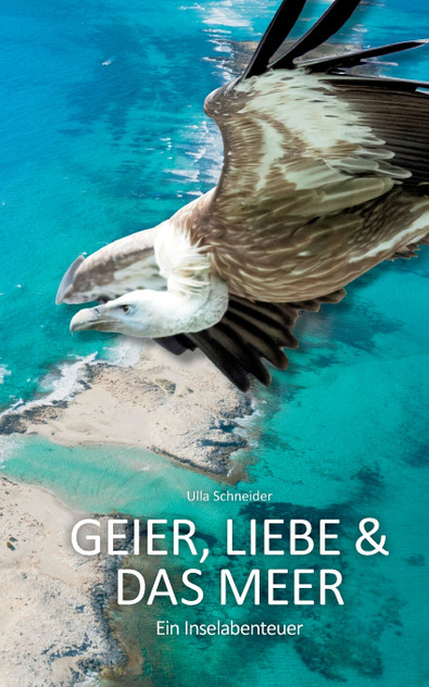 Geier, Liebe und das Meer Geier, Liebe und das Meer