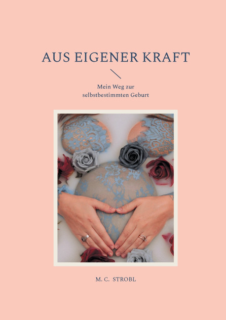 aus eigener Kraft aus eigener Kraft