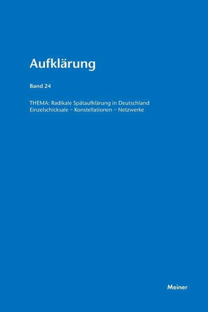 Radikale Spätaufklärung in Deutschland Radikale Spätaufklärung in Deutschland