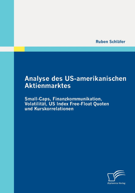 Analyse des US-amerikanischen Aktienmarktes Analyse des US-amerikanischen Aktienmarktes
