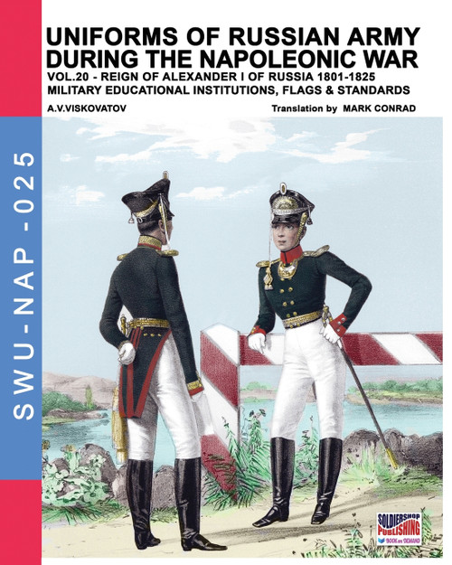 Uniforms of Russian army during the Napoleonic war vol.20 Uniforms of Russian army during the Napoleonic war vol.20
