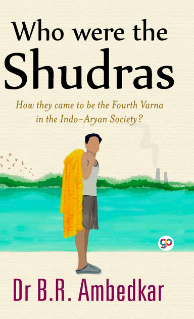 Who were the Shudras Who were the Shudras