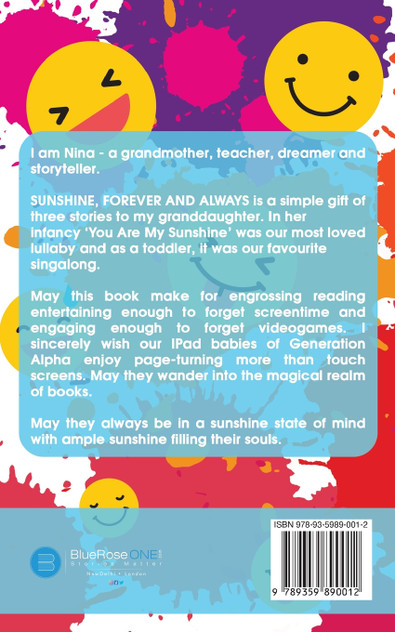 SUNSHINE .........FOREVER AND ALWAYS SUNSHINE .........FOREVER AND ALWAYS