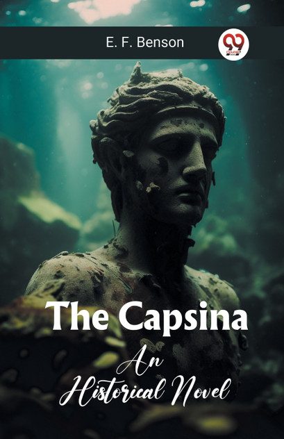 The Capsina An Historical Novel The Capsina An Historical Novel